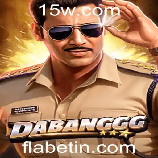 DABANGGG: Mergulhe na Aventura do Novo Jogo com a Palavra-Chave 'Flabet'